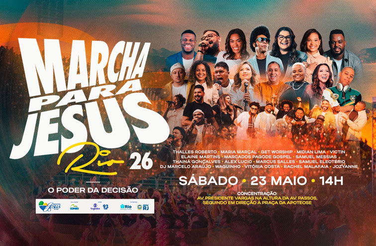 19ª edição da Marcha Para Jesus do Rio de Janeiro é confirmada para o dia 23 de maio