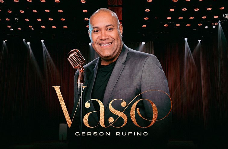 Gerson Rufino lança “VASO” e nova canção já impacta muitas vidas!